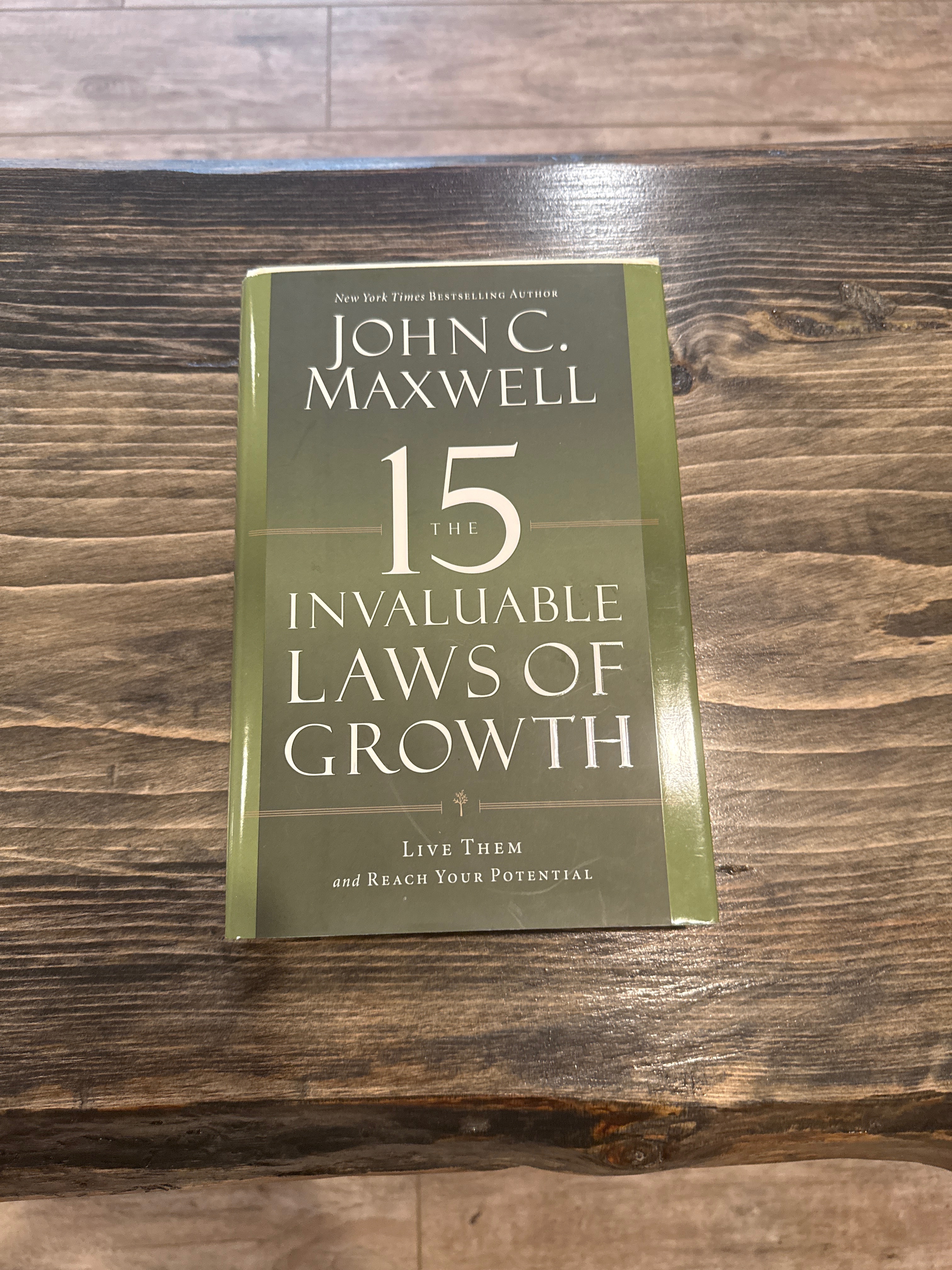 The 15 Invaluable Laws of Growth – John C. Maxwell Book