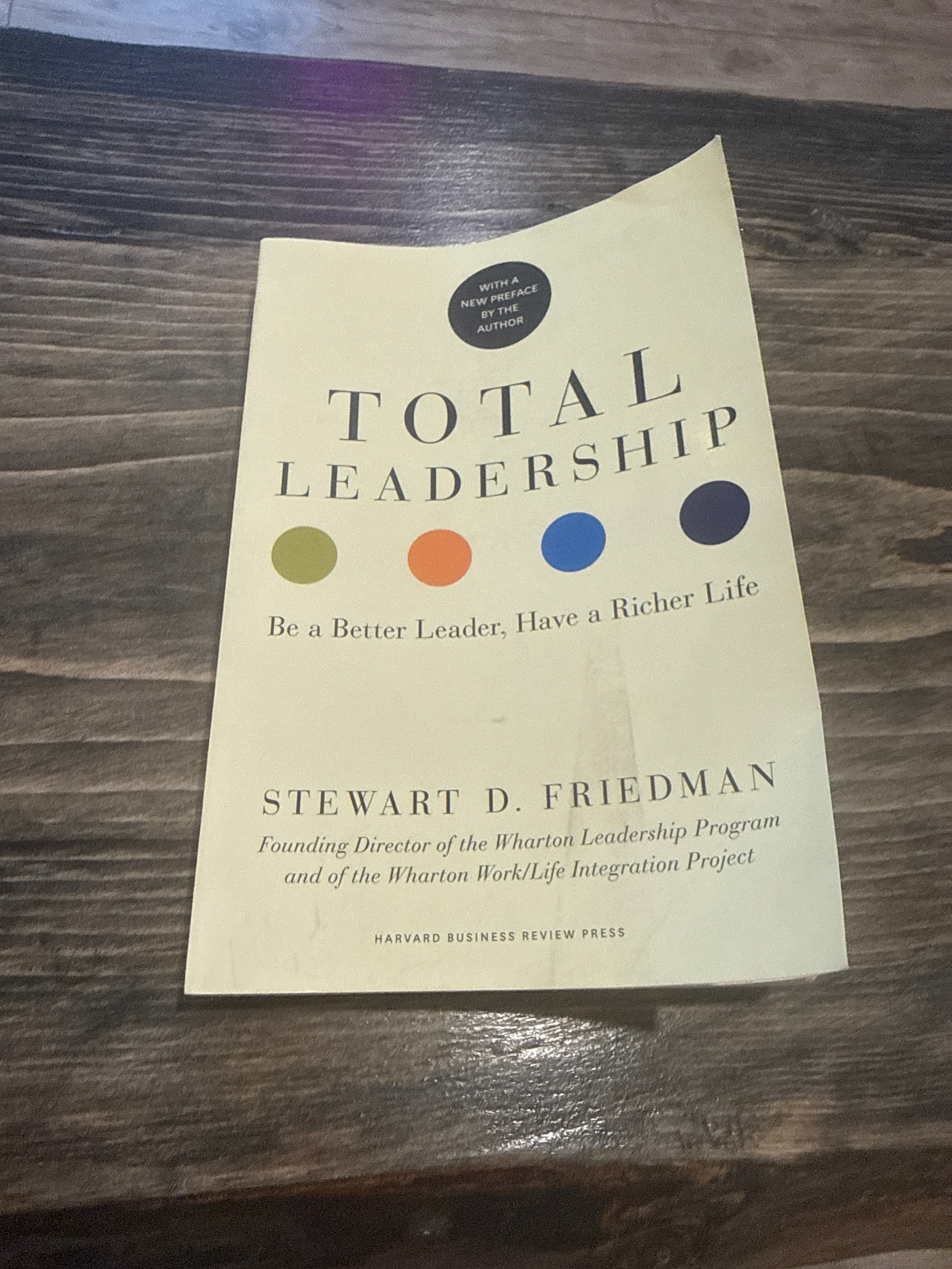 Total Leadership – Stewart D. Friedman